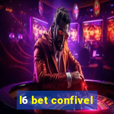 l6 bet confivel